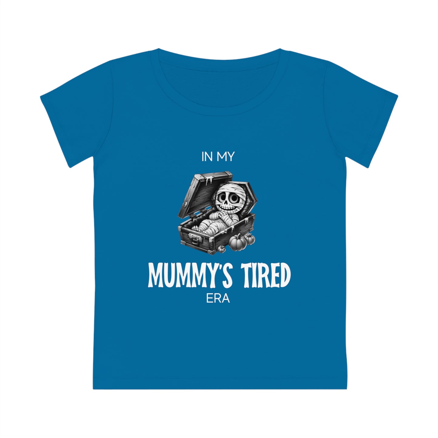 In My Mummy’s Tired Era, Women's Jazzer T-shirt (Dark), Printed