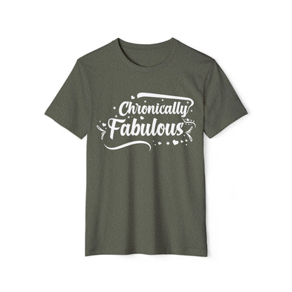 Chronically Fabulous, Unisex Organic Cotton T-shirt, Printed