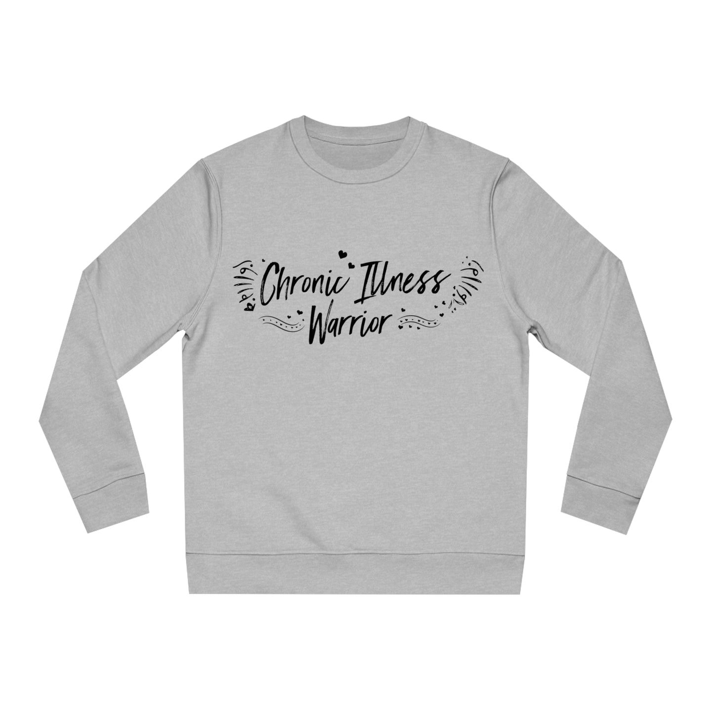 Chronic Illness Warrior, Unisex Organic Sweatshirt, Printed