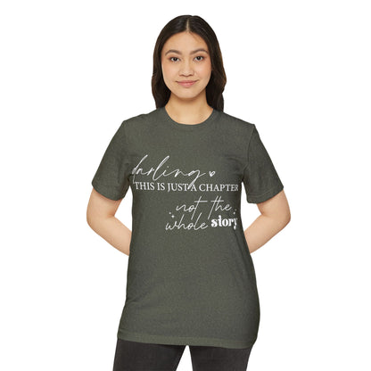 Darling This is Just a Chapter, Unisex Organic Cotton T-shirt, Printed