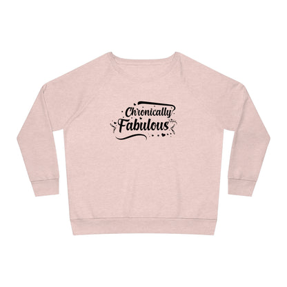 Chronically Fabulous, Women's Dazzler Relaxed Organic Fit Sweatshirt, Printed