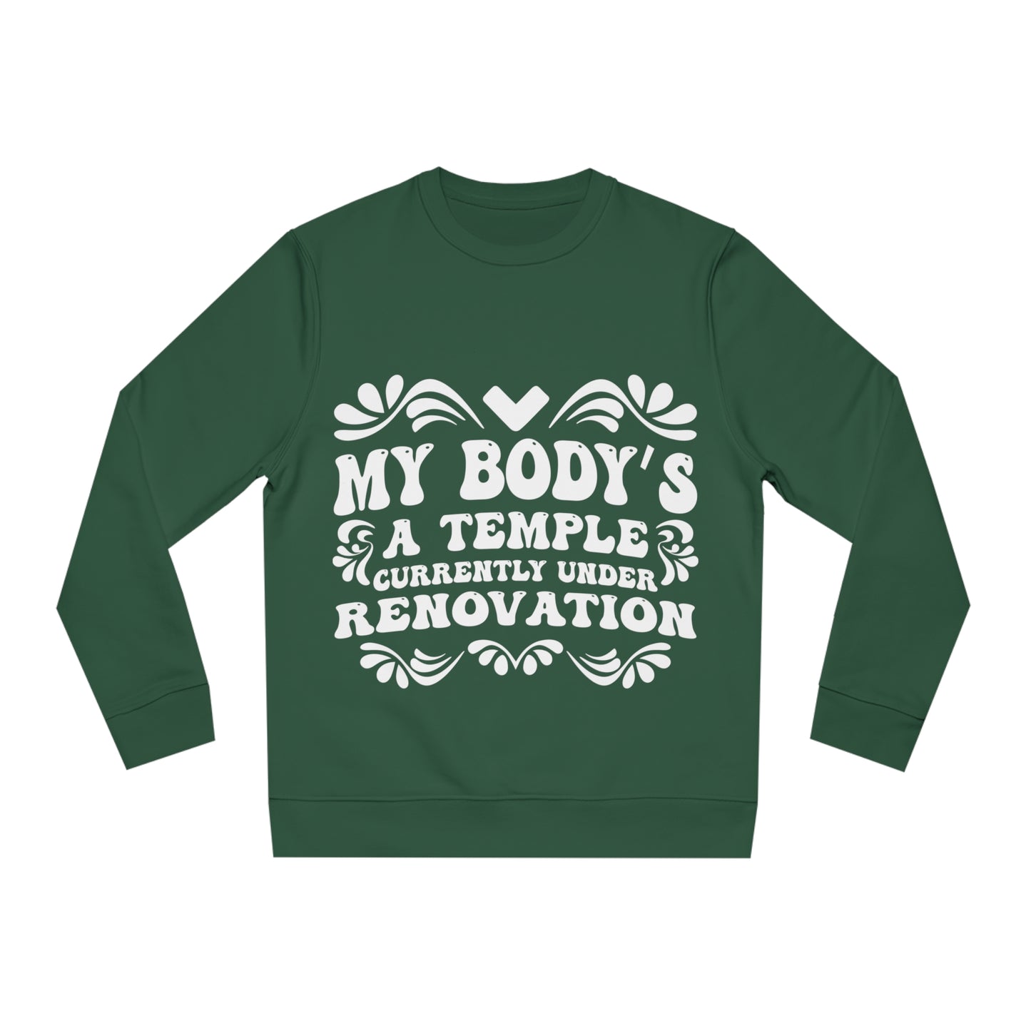 My Body's A Temple..., Unisex Organic Sweatshirt, Printed