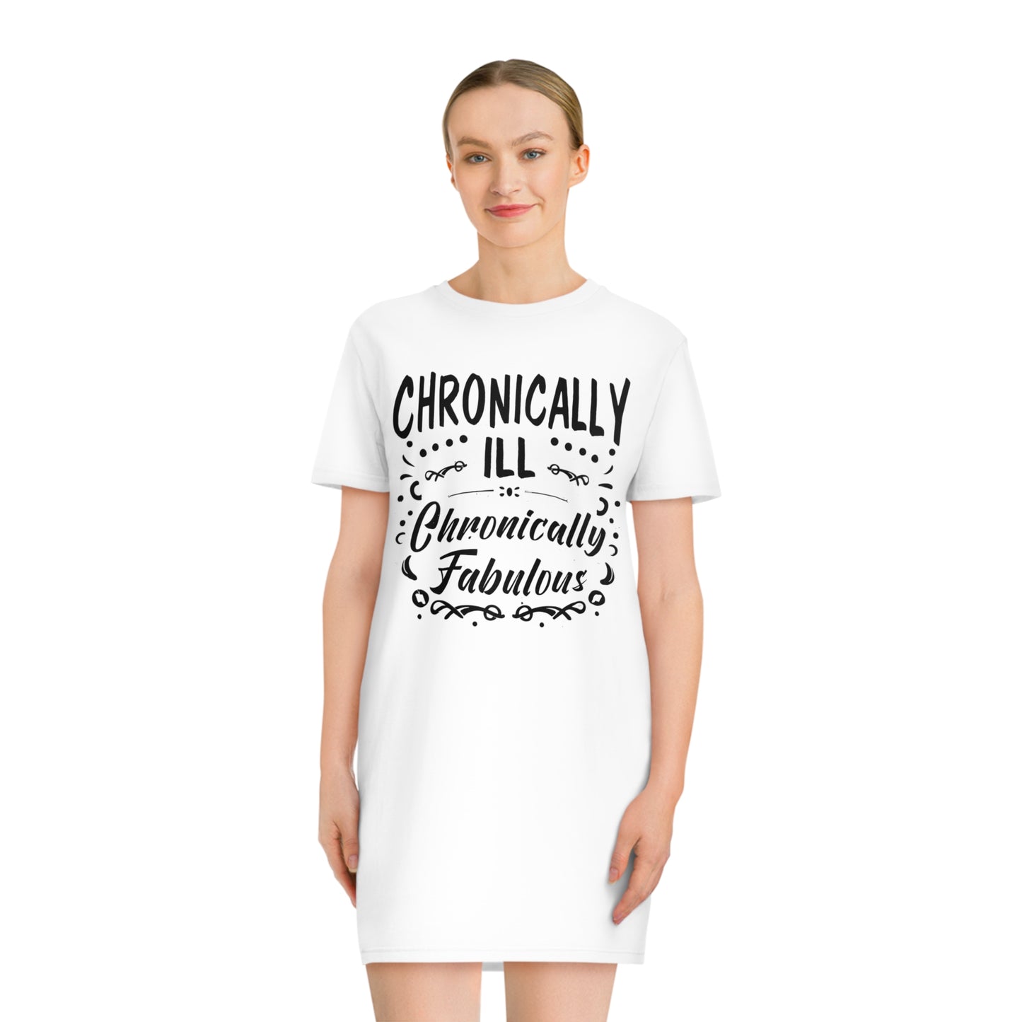 Chronically Ill, Chronically Fabulous, Women's Spinner T-Shirt Dress, Printed