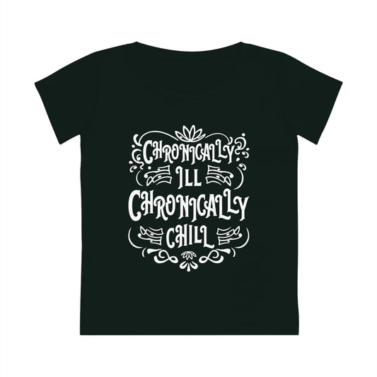 Chronically Ill, Chronically Chill, Women's Jazzer T-shirt (Dark), Printed