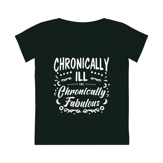 Chronically Ill, Chronically Fabulous, Women's Jazzer T-shirt (Dark), Printed