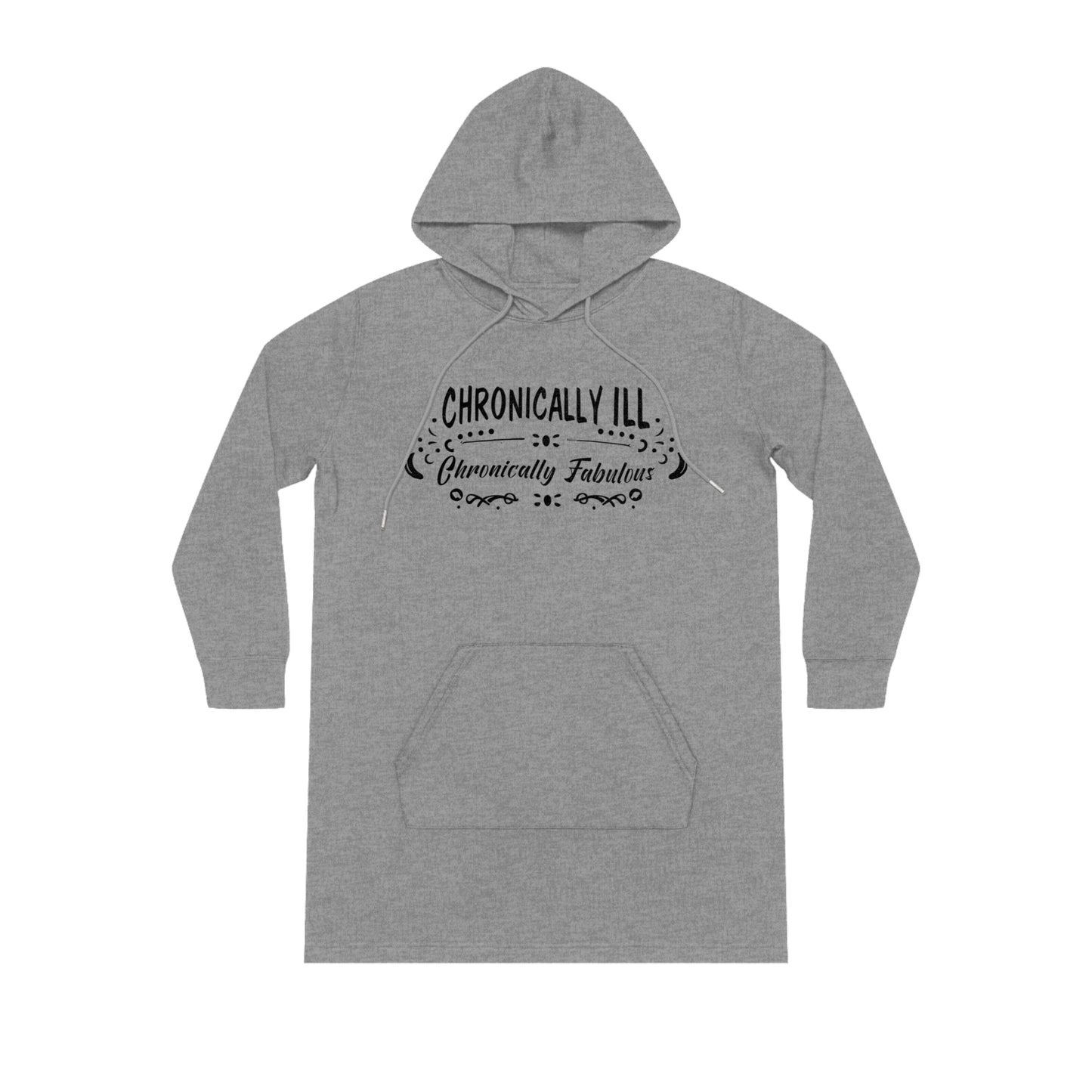 Chronically Ill, Chronically Fabulous, Women's Streeter Organic Hoodie Dress (Dark), Printed