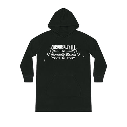 Chronically Ill, Chronically Fabulous, Women's Streeter Organic Hoodie Dress (Dark), Printed