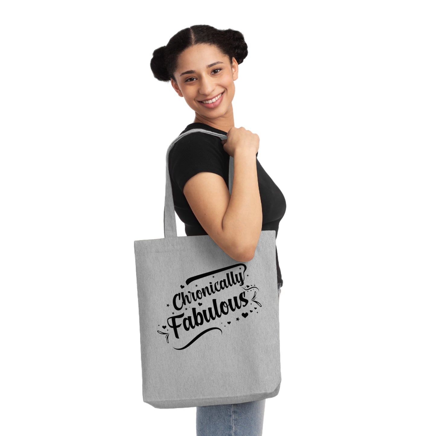 Chronically Fabulous, Organic Tote, Printed