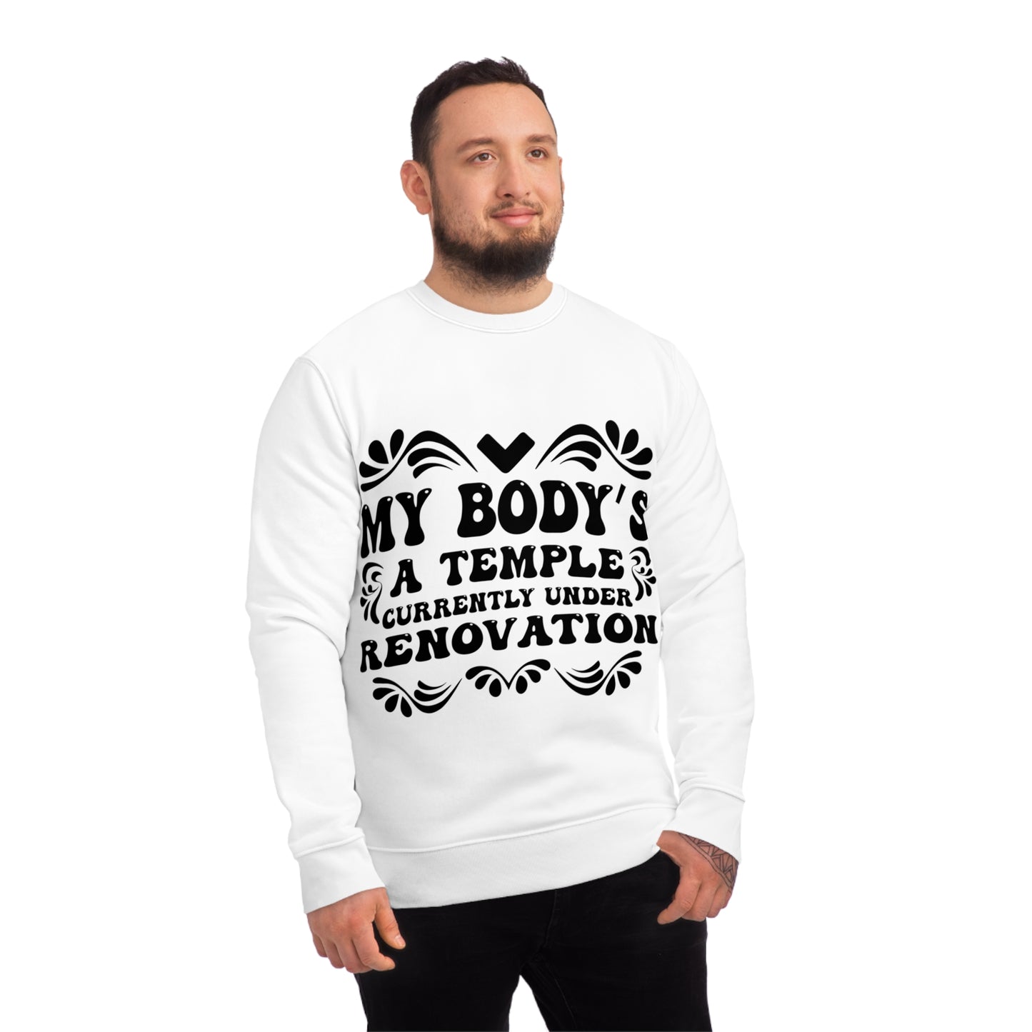 My Body's A Temple..., Unisex Organic Sweatshirt, Printed