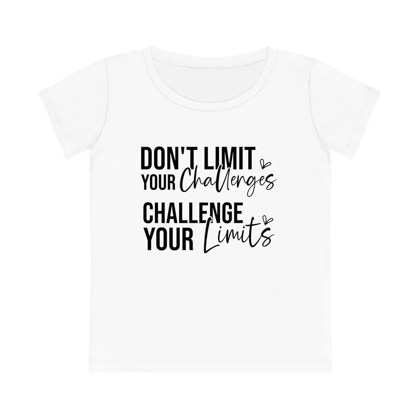 Don't Limit Your Challenges, Women's Jazzer T-shirt (Light), Printed