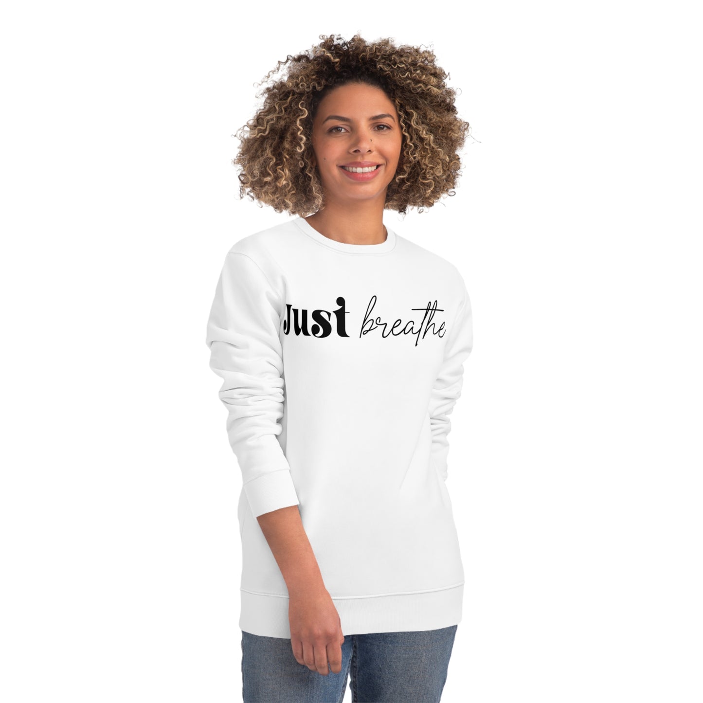 Just Breathe, Unisex Organic Sweatshirt, Printed