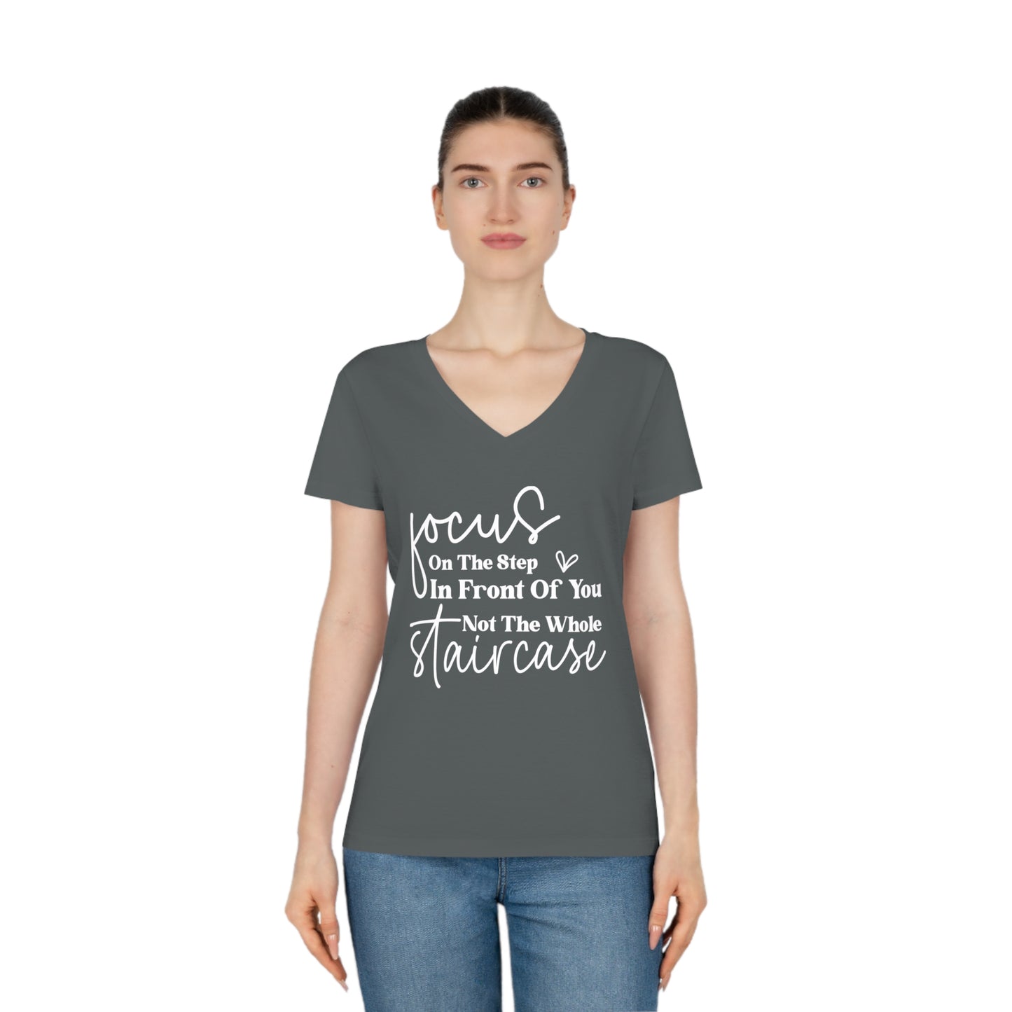 Focus On The Step In Front Of You, Women's Evoker V-Neck T-Shirt, Printed