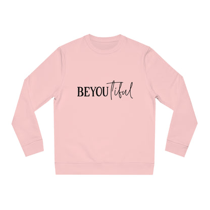 BeYOUtiful, Unisex Organic Sweatshirt, Printed