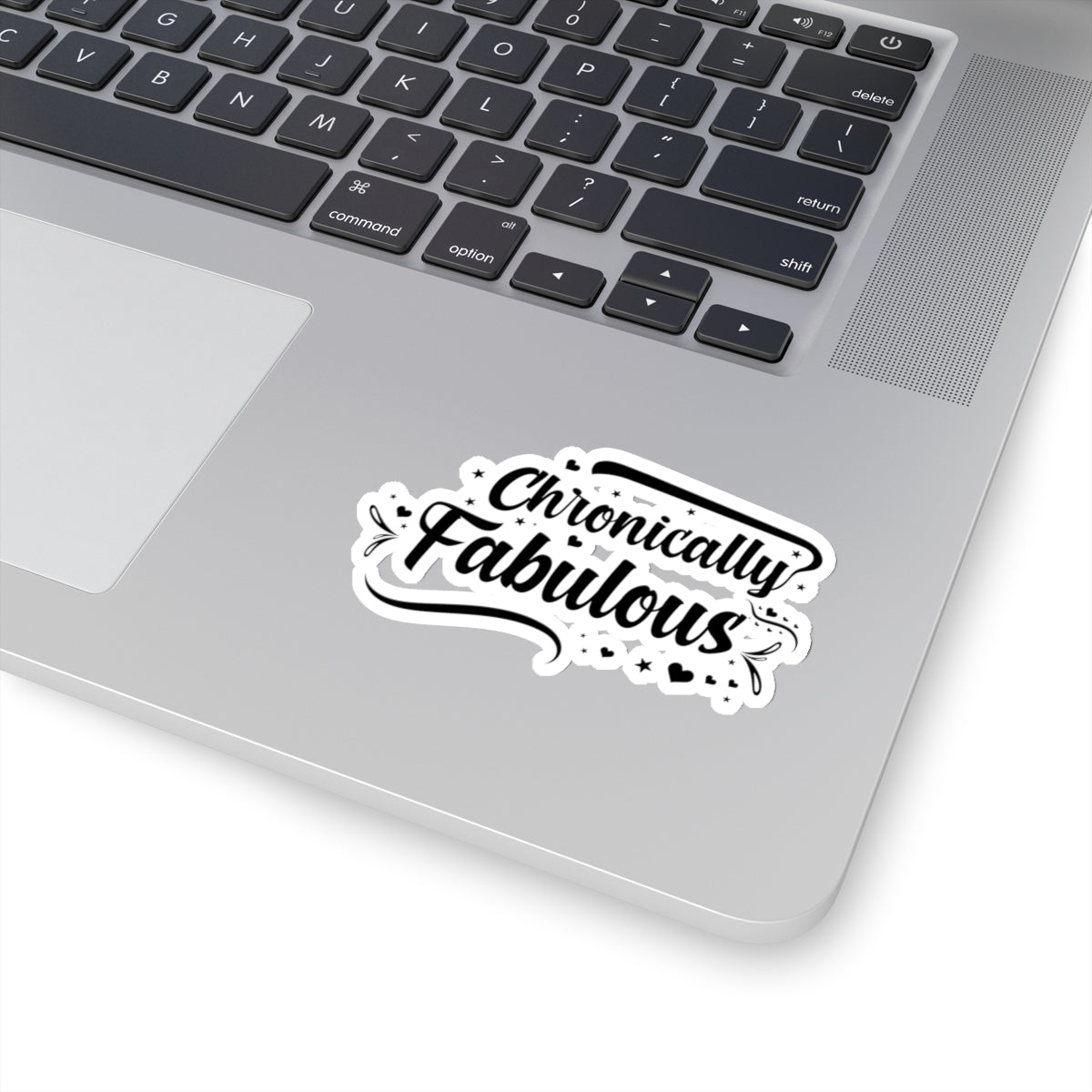 Chronically Fabulous, Sticker (Black)