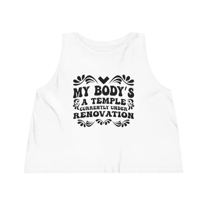 My Body's A Temple..., Women's Dancer Cropped Tank Top, Printed