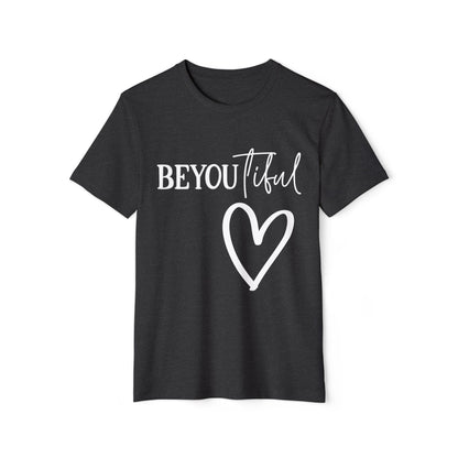 BeYOUtiful, Unisex Organic Cotton T-shirt, Printed