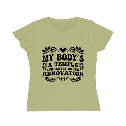 My Body's A Temple..., Organic Women's Classic T-Shirt, Printed