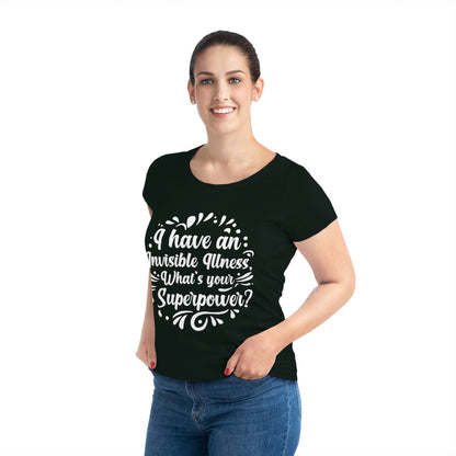 I have an Invisible Illness, Women's Jazzer T-shirt (Dark), Printed