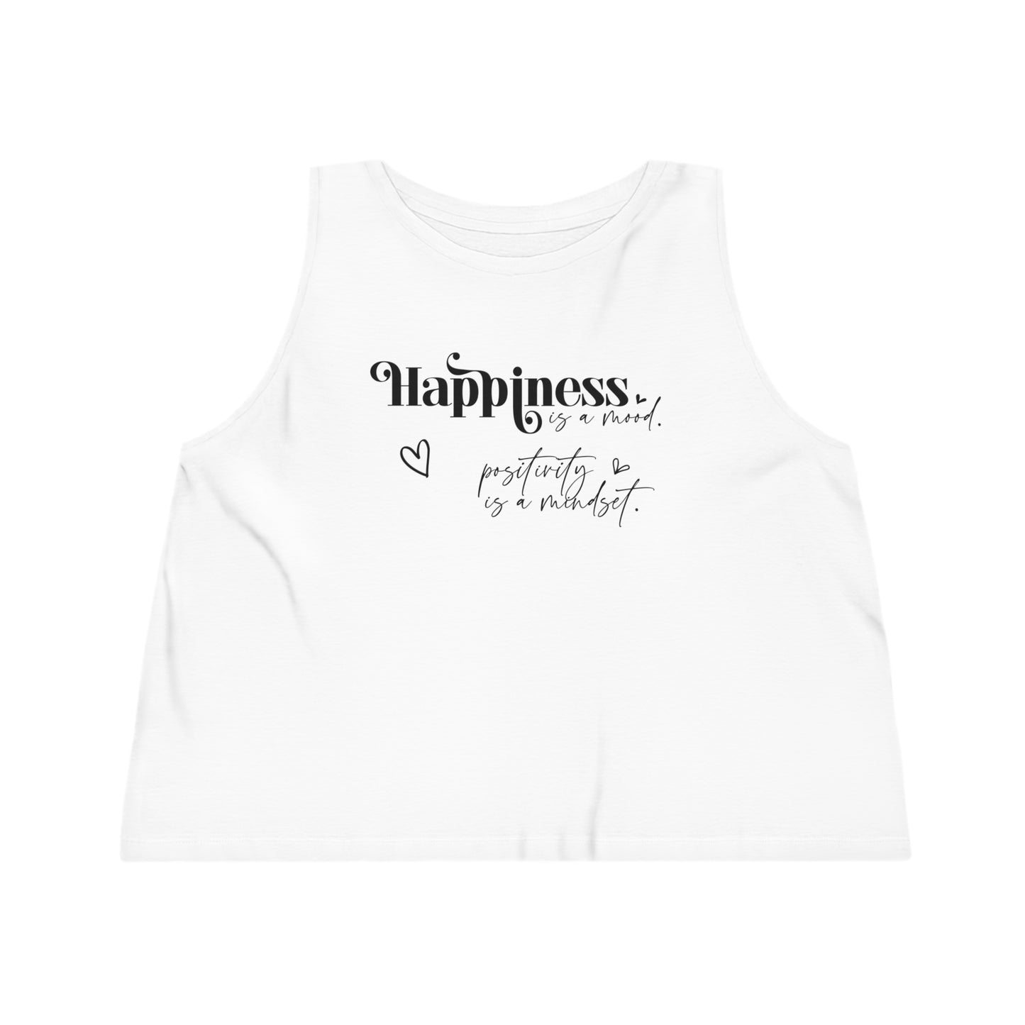 Happiness is a Mood, Women's Dancer Cropped Tank Top