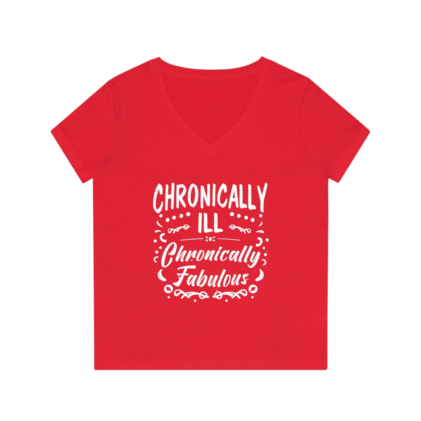 Chronically Ill, Chronically Fabulous, Women's Evoker V-Neck T-Shirt, Printed