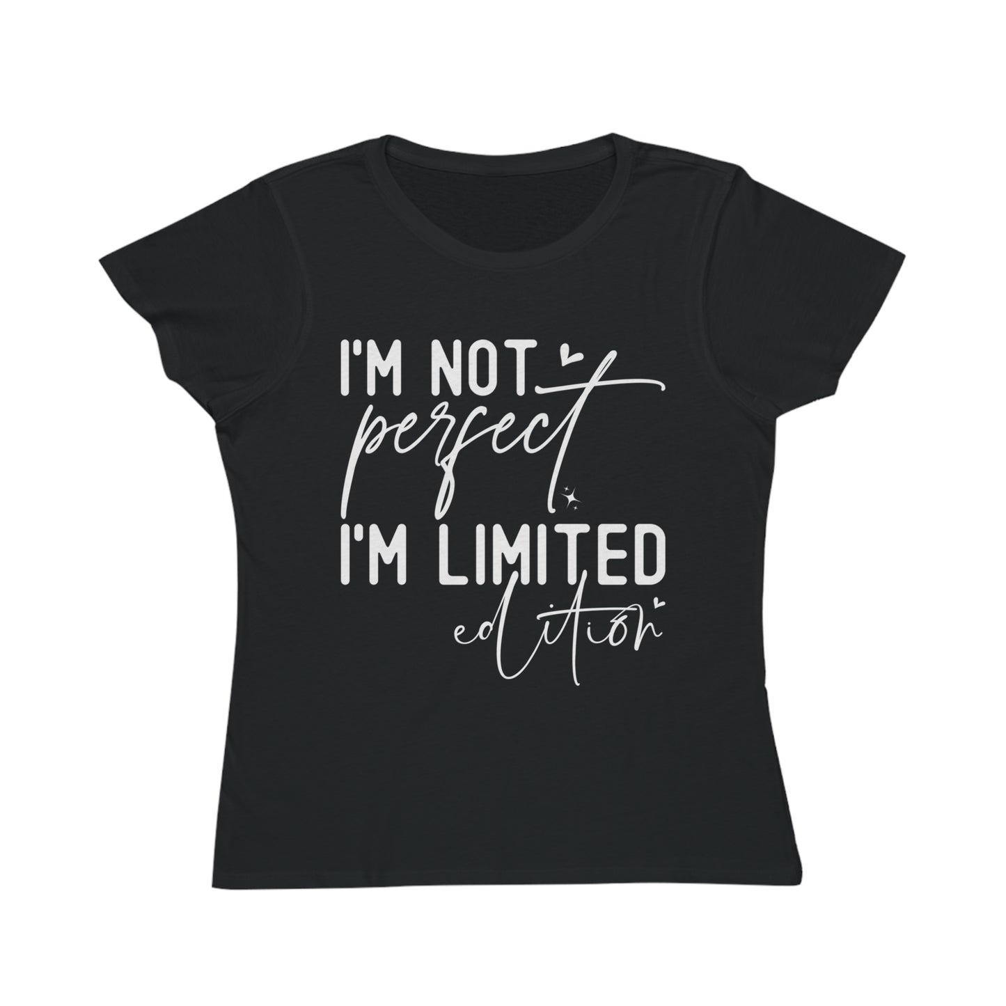 I'm Not Perfect, Organic Women's Classic T-Shirt, Printed