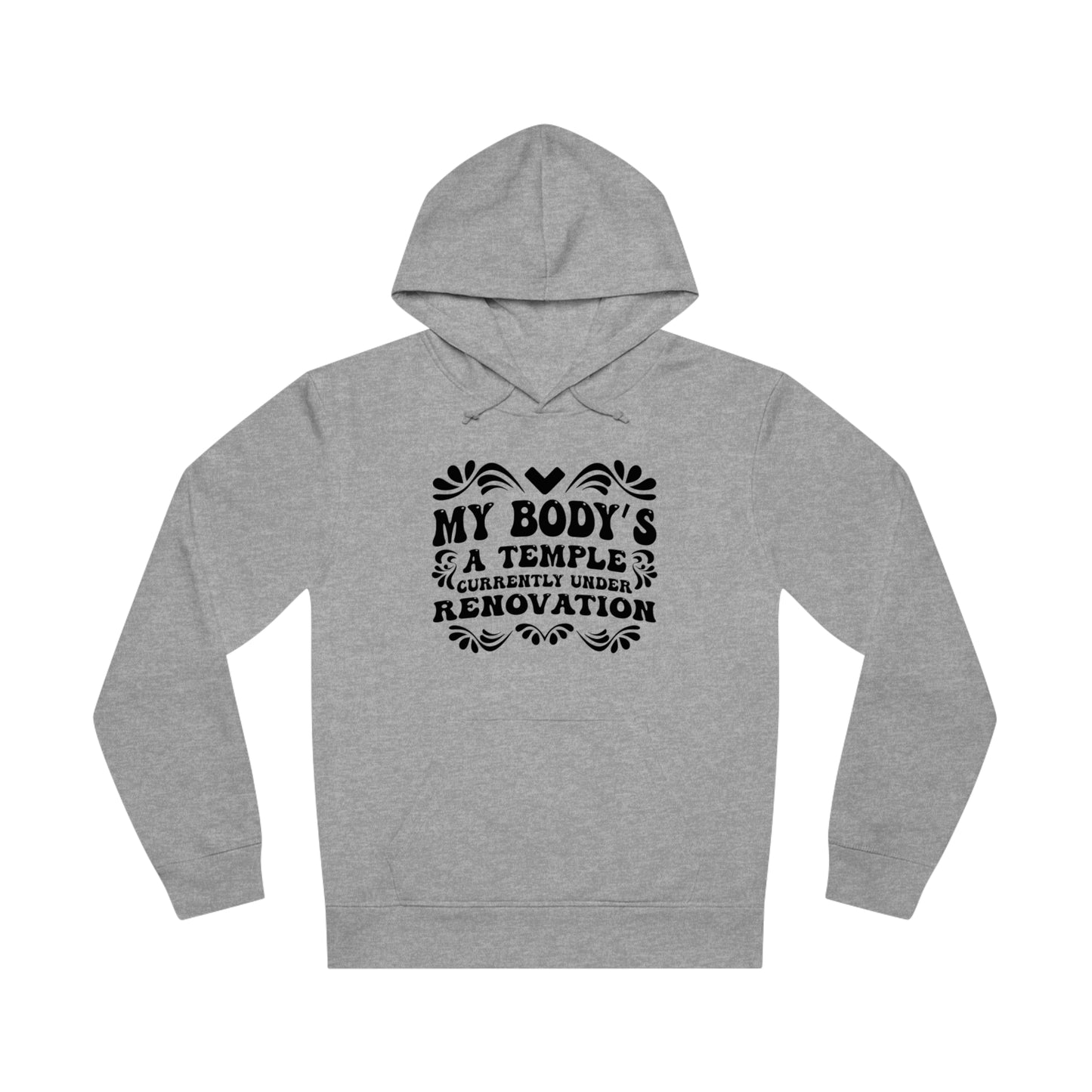 My Body's A Temple..., Unisex Organic Drummer Hoodie, Printed