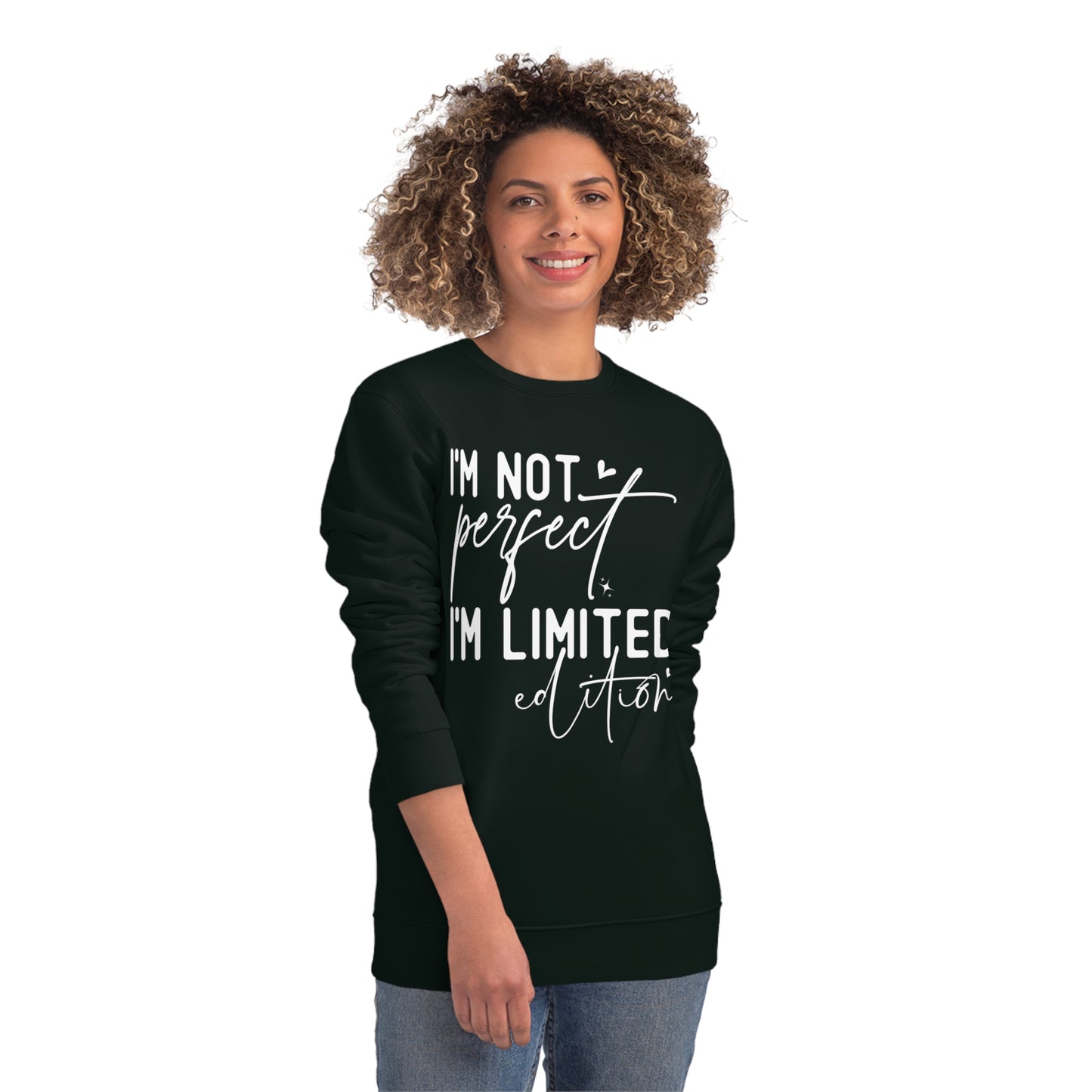 I'm Not Perfect, Unisex Organic Sweatshirt, Printed