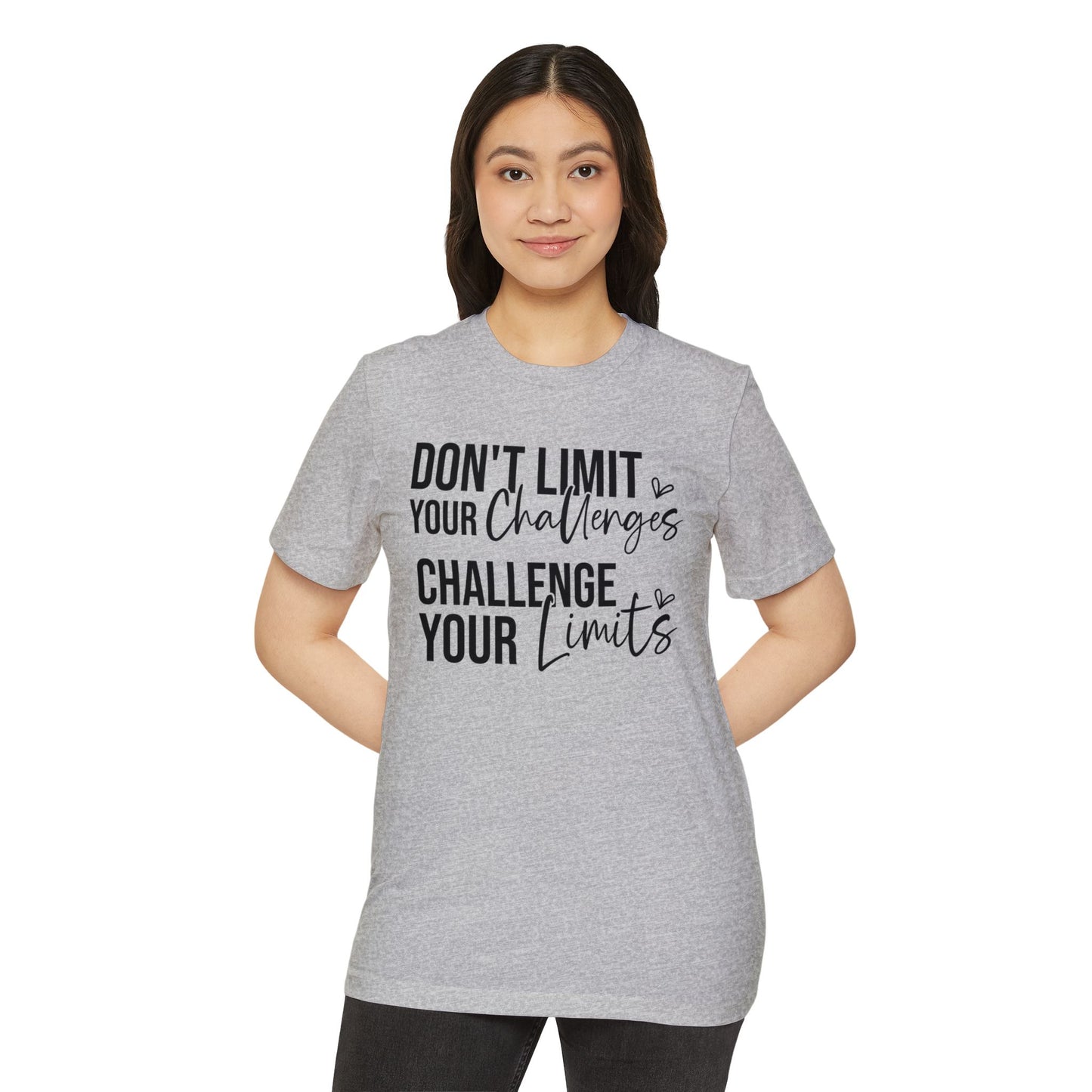 Don't Limit Your Challenges, Unisex Organic Cotton T-shirt, Printed