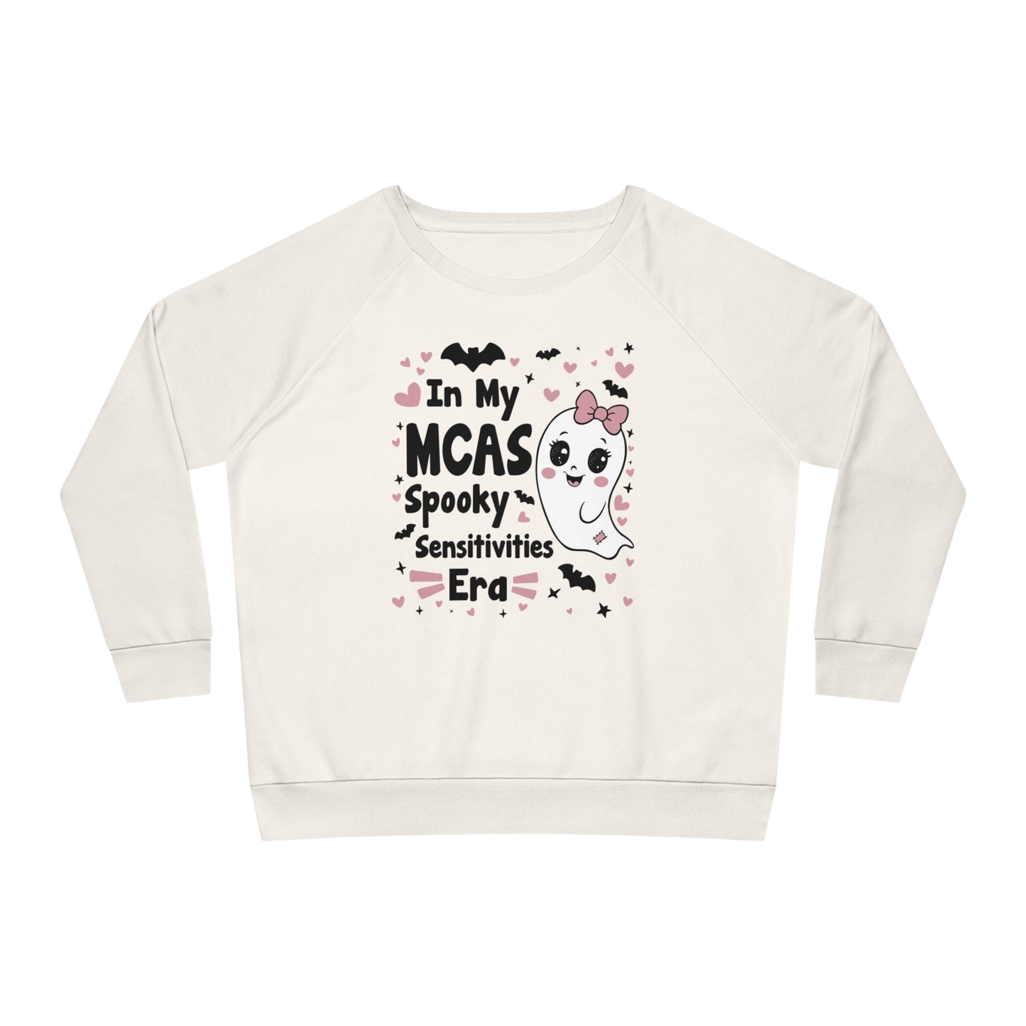 In My MCAS Spooky Sensitivities Era, Women's Dazzler Relaxed Organic Fit Sweatshirt, Printed