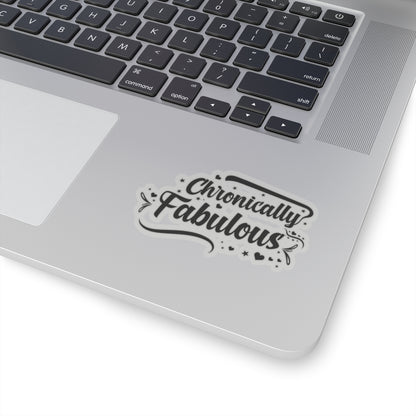 Chronically Fabulous, Sticker (Black)