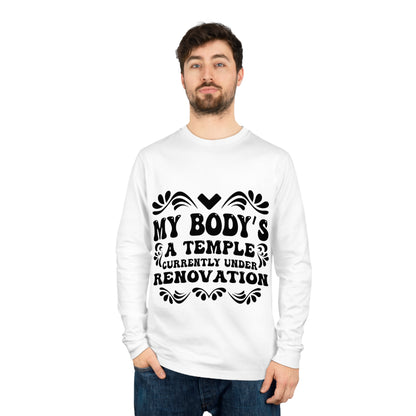 My Body's A Temple..., Unisex Organic Long Sleeve Tee, Printed