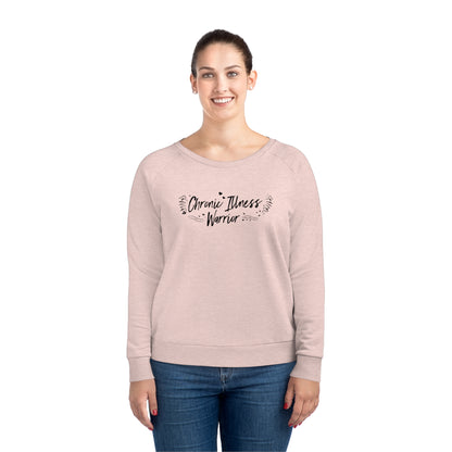 Chronic Illness Warrior, Women's Dazzler Relaxed Organic Fit Sweatshirt, Printed