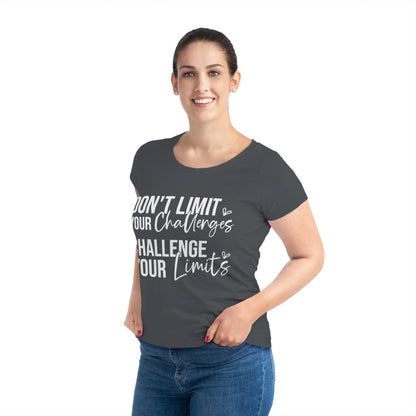 Don't Limit Your Challenges, Women's Jazzer T-shirt (Dark), Printed