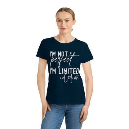 I'm Not Perfect, Organic Women's Classic T-Shirt, Printed