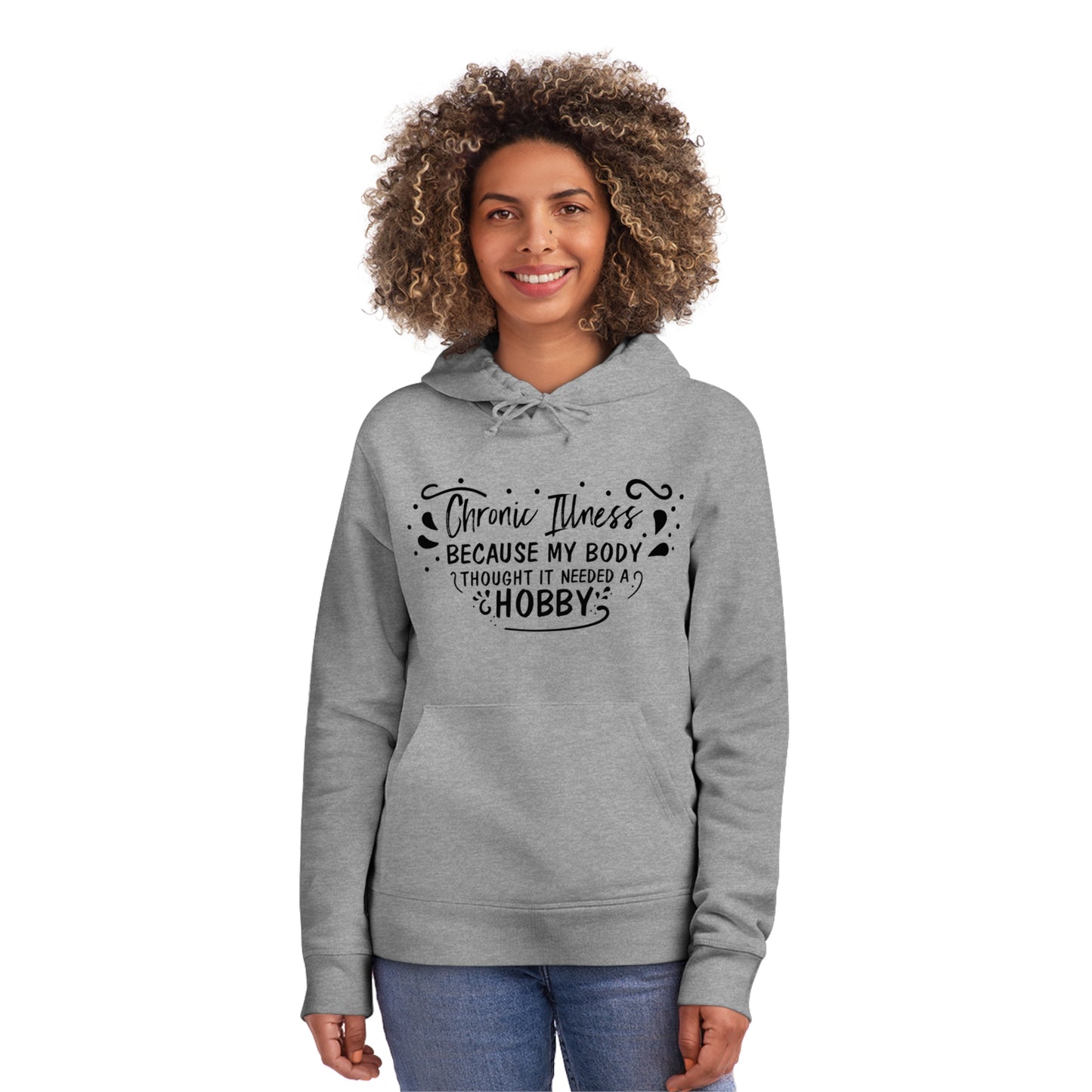 My Body Thought it Needed a Hobby, Unisex Organic Drummer Hoodie, Printed