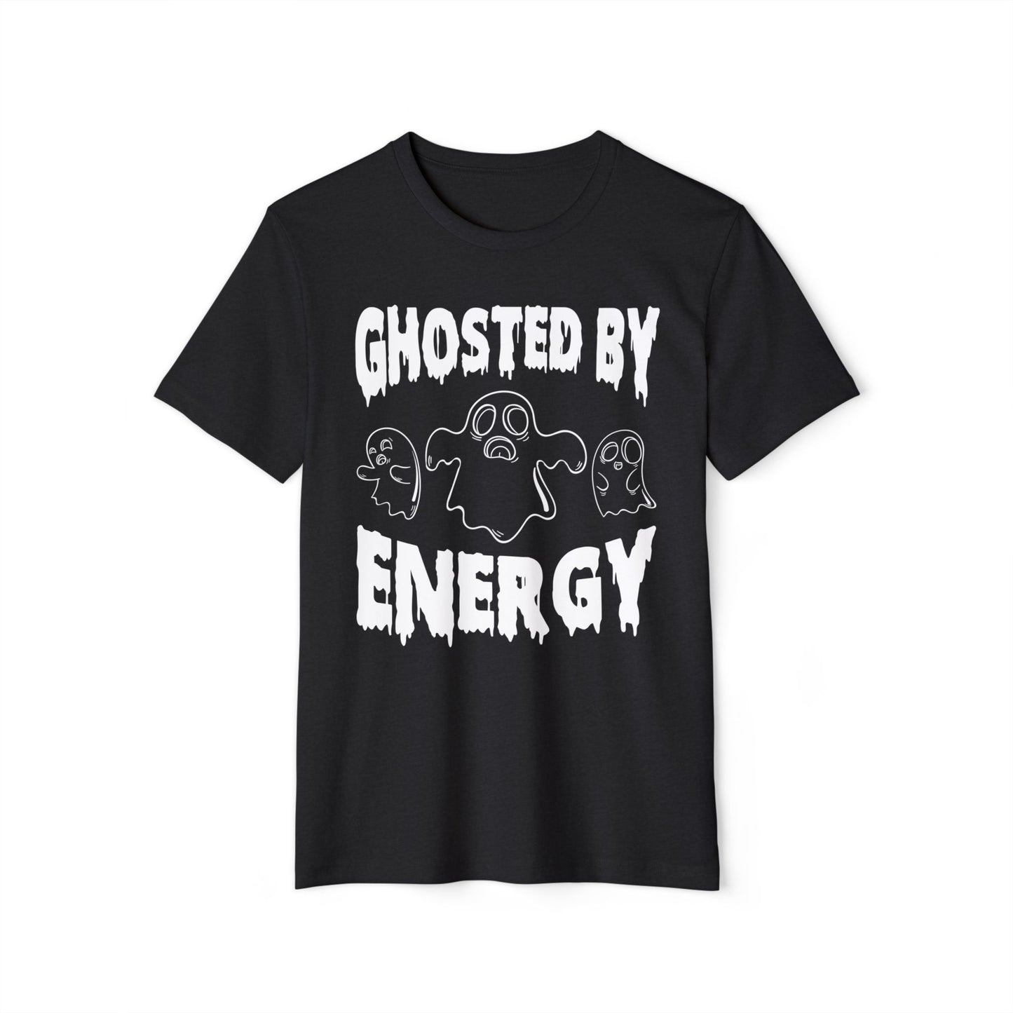 Ghosted by Energy with Spooky Ghosts, Unisex Organic Cotton T-shirt, Printed