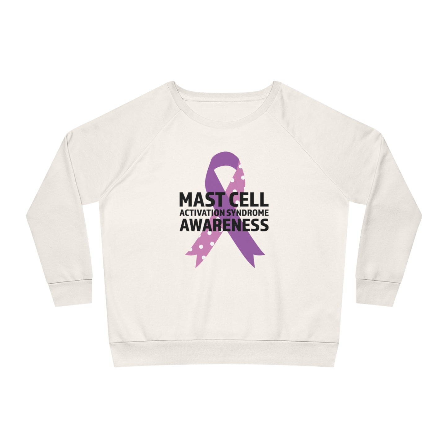 Awareness Ribbon - Mast Cell Activation Syndrome, Women's Dazzler Relaxed Organic Fit Sweatshirt, Printed