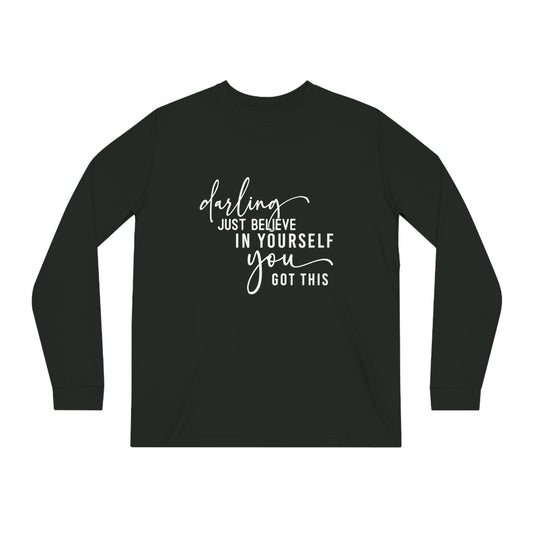 Believe in Yourself, Unisex Organic Long Sleeve Tee, Printed