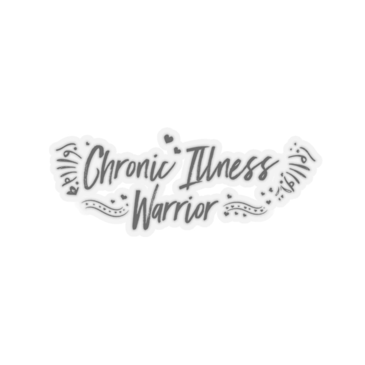 Chronic Illness Warrior, Sticker (Black)