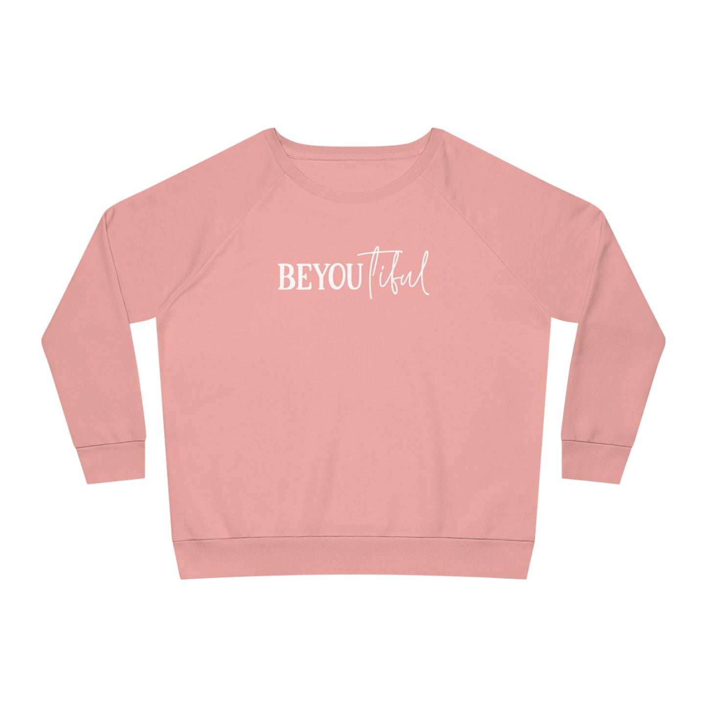 BeYOUtiful, Women's Dazzler Relaxed Organic Fit Sweatshirt, (Light) Printed