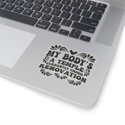 My Body's A Temple..., Sticker (Black)