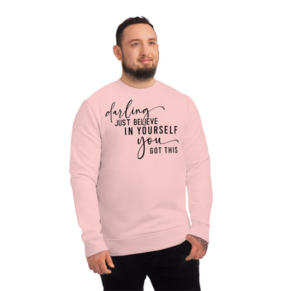 Believe in Yourself, Unisex Organic Sweatshirt, Printed