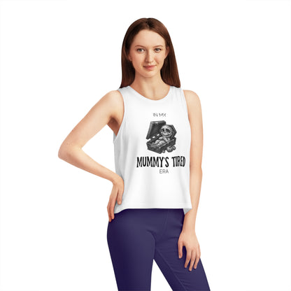 In My Mummy’s Tired Era, Women's Dancer Cropped Tank Top, Printed