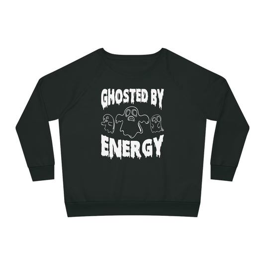 Ghosted by Energy with Spooky Ghosts, Women's Dazzler Relaxed Organic Fit Sweatshirt, Printed