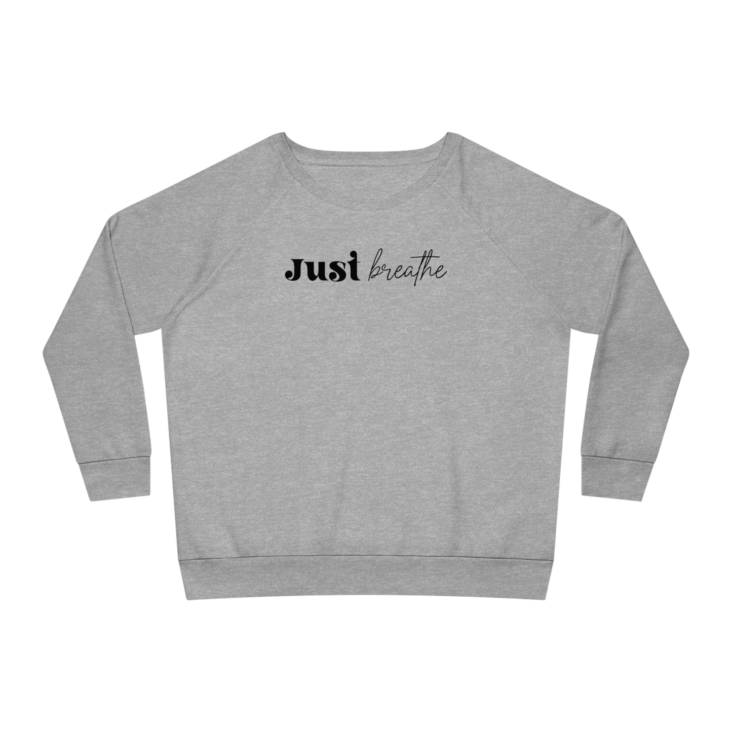 Just Breathe, Women's Dazzler Relaxed Organic Fit Sweatshirt, Printed