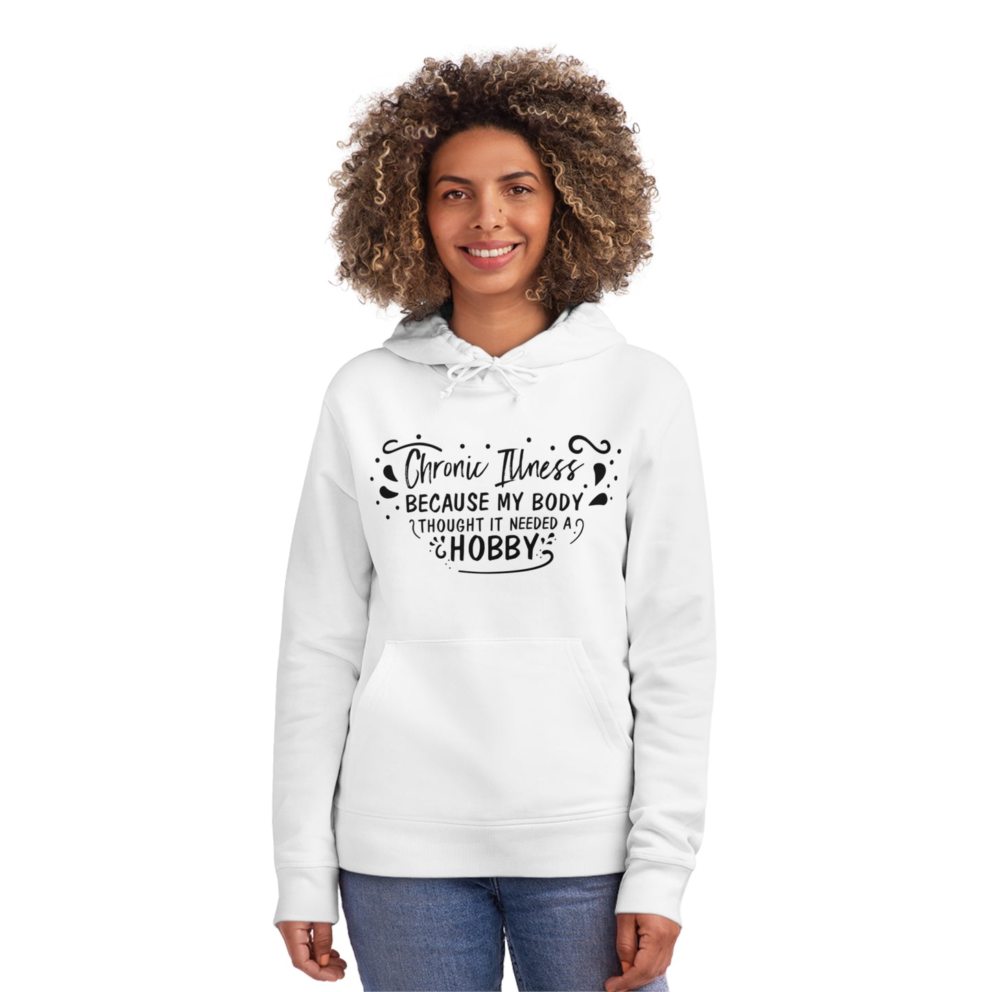 My Body Thought it Needed a Hobby, Unisex Organic Drummer Hoodie, Printed