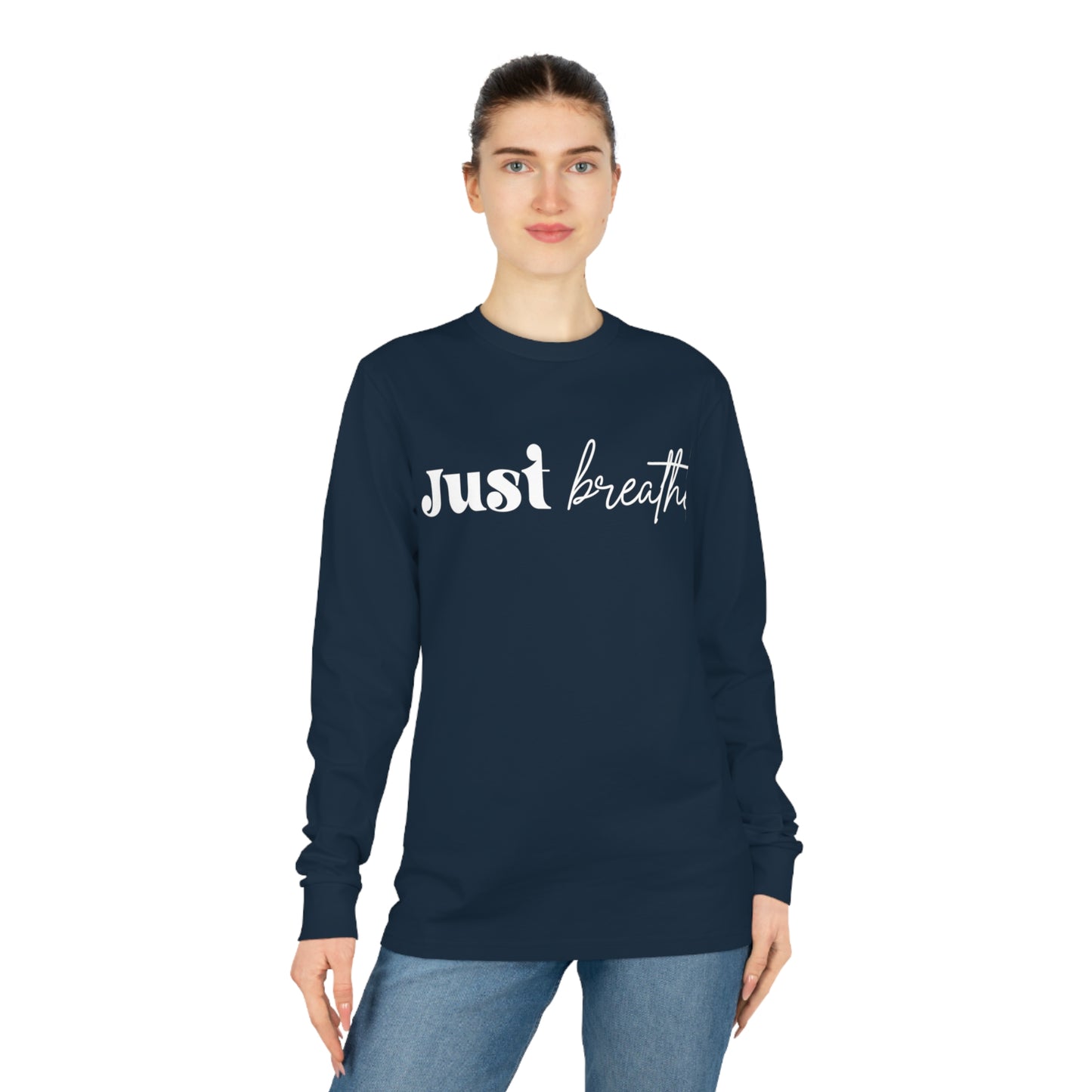 Just Breathe, Unisex Organic Long Sleeve Tee, Printed