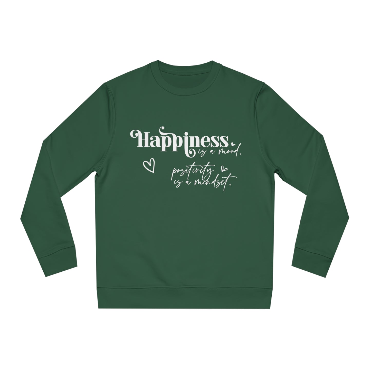 Happiness is a Mood, Unisex Organic Sweatshirt, Printed