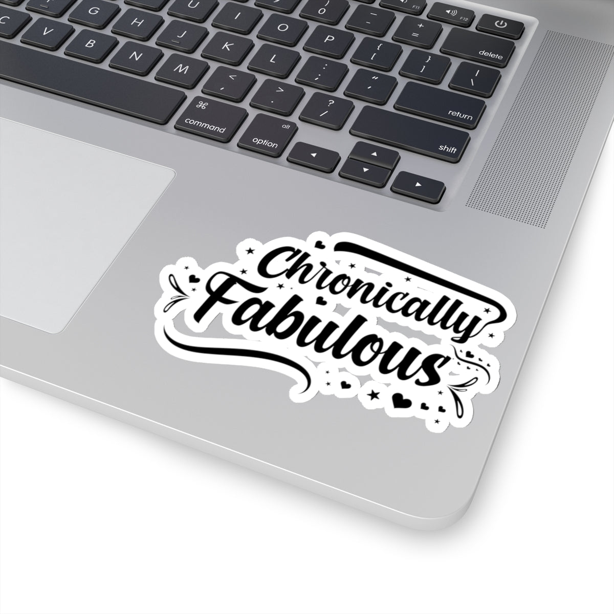 Chronically Fabulous, Sticker (Black)