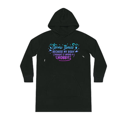 My Body Thought it Needed a Hobby, Women's Streeter Organic Hoodie Dress (Dark), Printed